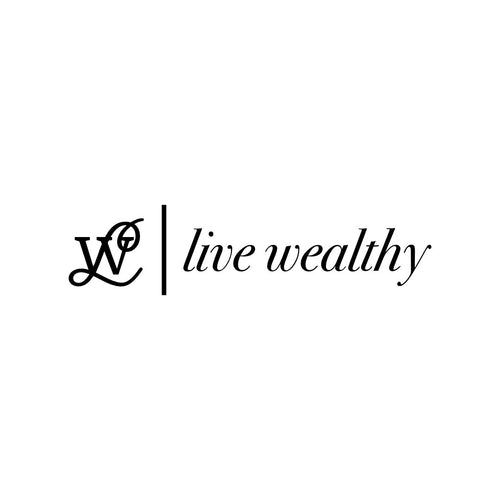 LIVE WEALTHY 